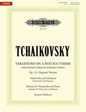 Variations On A Rococo Theme: Op33: Cello & Piano (Peters)