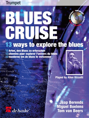 Blues Cruise: Trumpet: Book & Cd (De Haske)