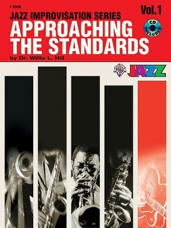 Approaching The Standards: Vol1: Jazz Improvisation: C Instruments: Book & CD