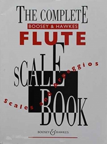 Complete Boosey and Hawkes Flute Scale Book