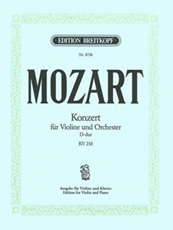 Concerto No.2 D Major: Kv218: Violin (Breitkopf)