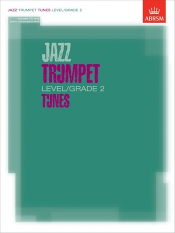ABRSM Jazz Trumpet Tunes - Level/Grade 2: Book & CD