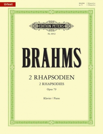 2 Rhapsodies Op.79: Piano (Peters) Urtext