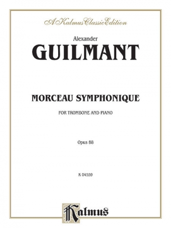 Morceau Symphonique Op.88: Trombone & Piano (Kalmus)