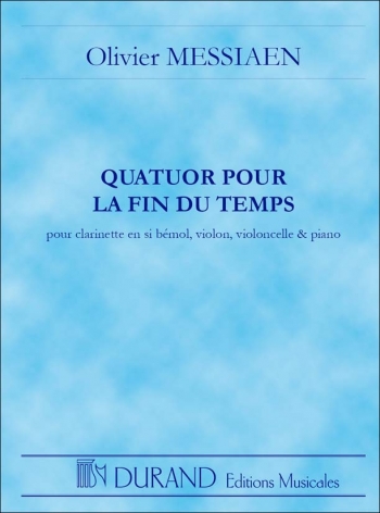 Quatuor Pour Fin Du Temps: Quartet For The End Of Time : Miniature Score