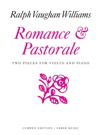 Romance And Pastoral: Violin & Piano  (Faber)