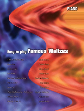 Easy To Play Famous Waltzes: Piano
