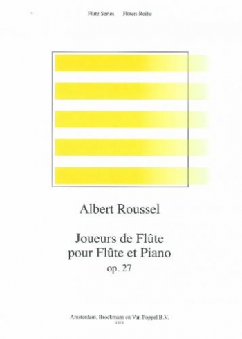 Joueurs De Flute: Op27: Flute & Piano (Broekmans)