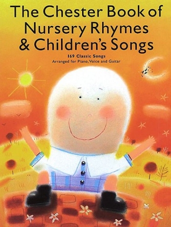 Chesters Book Of Nursery Rhymes and Childrens Songs