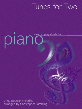 Tunes For Two: Book 1: Piano Duet
