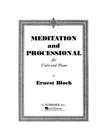 Meditation & Processional: Viola And Piano (Schirmer)