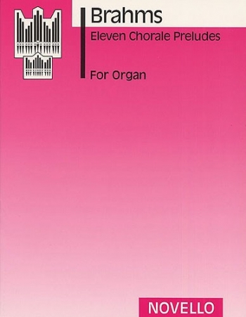 11 Chorale Preludes: Organ (Novello)