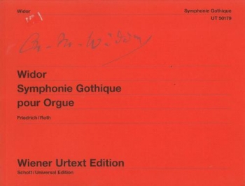Gothic Symphony: Organ  (Wiener Urtext)