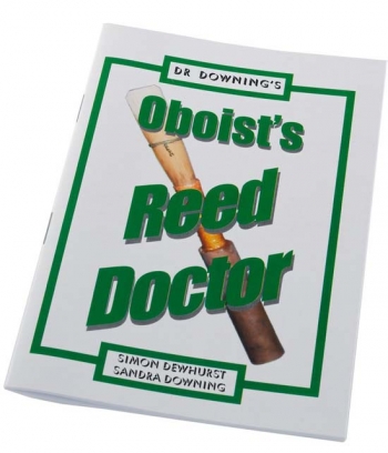 Dr Downing Oboists Reed Doctor