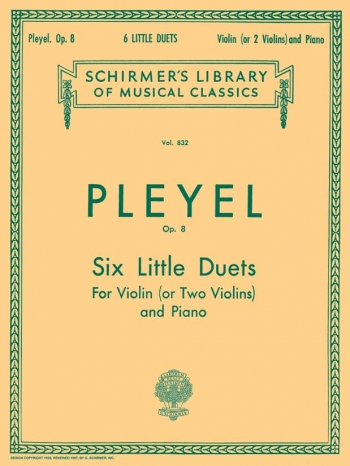6 Little Duets: Op 8: 2 Violins (Schirmer)