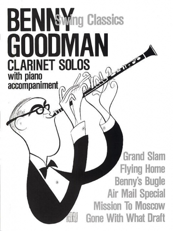 Benny Goodman Swing Classics: Clarinet