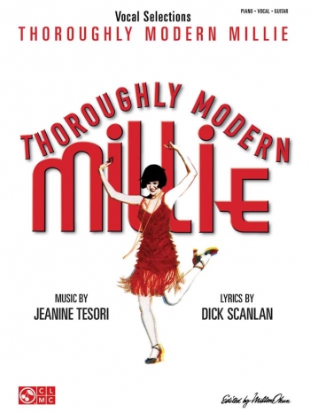 Thoroughly Modern Millie: Vocal Selections