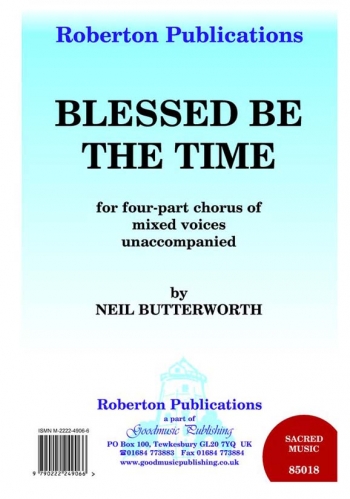 Blessed Be The Time Vocal satb