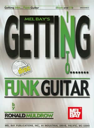 Getting Into Funk Guitar: Tutor: Bk&cd