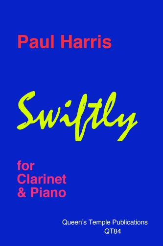 Swiftly: Clarinet & Piano  (Paul Harris)