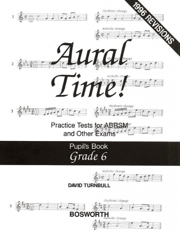 Aural Time: Pupils Book: Grade 6 (David Turnball)