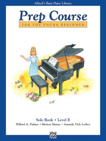 Alfred's  Basic Prep Course For The Young Beginner Solo Book: Level E