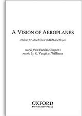 A Vision Of Aeroplanes: Vocal Satb And Organ (OUP)