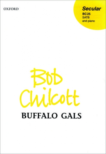 Buffalo Gals: Vocal SATB & piano (OUP)