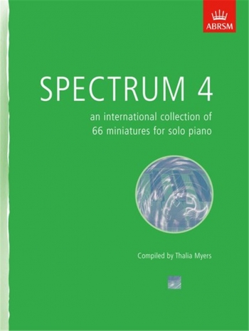 Spectrum 4: 66 Miniatures For Solo Piano (ABRSM)