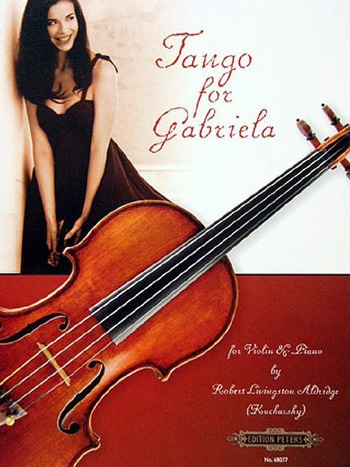 Tango For Gabriela: Violin & Piano  (Peters)