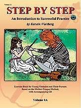 Step By Step 1A An Introduction To Successful Practice On The Violin
