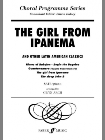 Girl From Ipanema: Vocal SATB