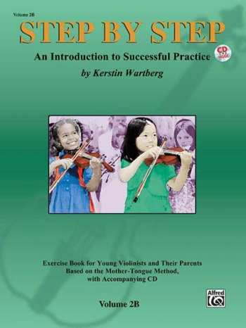Step By Step: 2b: Sucessful Practice: Violin