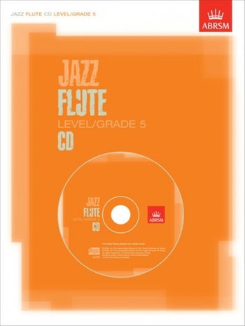 ABRSM Jazz Flute Tunes: Level/Grade 5: Cd Only