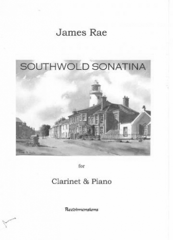 Southwold Sonatina: Clarinet & Piano (James Rae)