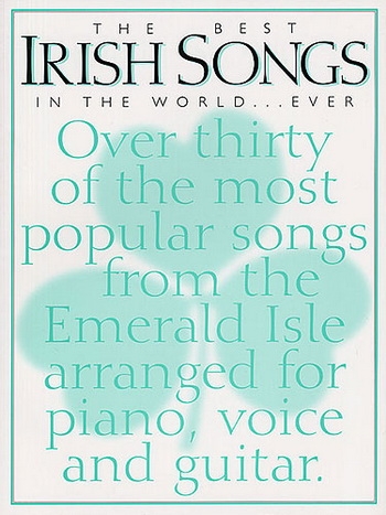 Best Irish Songs In The World Ever