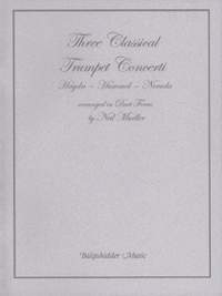 3 Classical Trumpet Concerti: Haydn: Hummel: Neruda: Trumpet Duet
