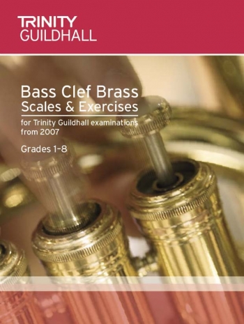 OLD STOCK SALE - Bass Clef Brass Scales & Ex: Euph & Tuba From 2007 Grade 1-8 (Trinity College)