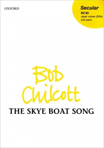 Skye Boat Song: Vocal SSA (OUP)