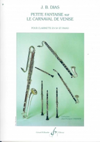 Petite Fantasie Sur Le Carnival De Venise: Clarinet & Piano (Billaudot)