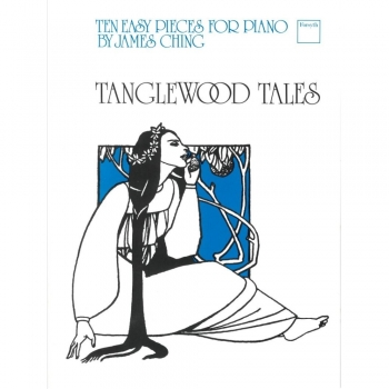  Tanglewood Tales: Piano (Forsyth)