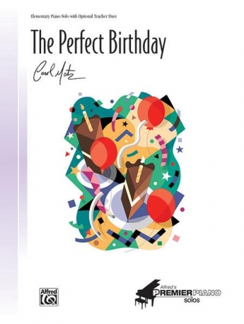 Perfect Birthday: Early Intermediate Piano Solo