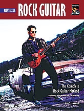 Mastering Rock Guitar: Guitar: Method: Book & CD