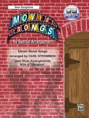 Movie Songs By Special Arrangement: Movie Songs: Tenor Saxophone