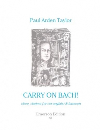 Carry On Bach: Oboe / Clarinet Or Bassoon: Trio Part