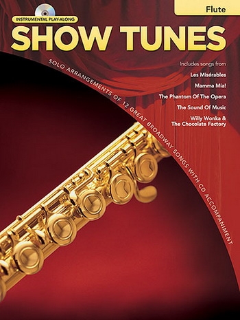 Instrumental Play-along: Show Tunes: Flute: Book & CD