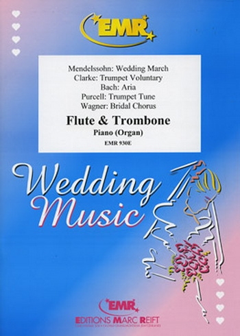 Wedding Music For Flute and Trombone (and Piano Or Organ)