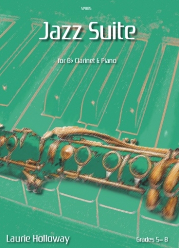 Jazz Suite: Grade 5-8: Clarinet & Piano (Spartan)