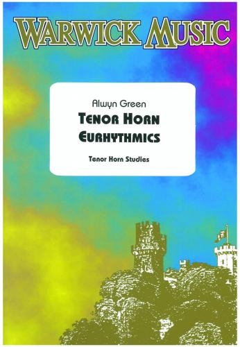 Eurhythmics Tenor Horn: Tenor Horn Studies (Green)