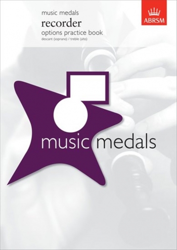 ABRSM Music Medal: Ensemble Recorder: Descant and Treble: Options Practice Book